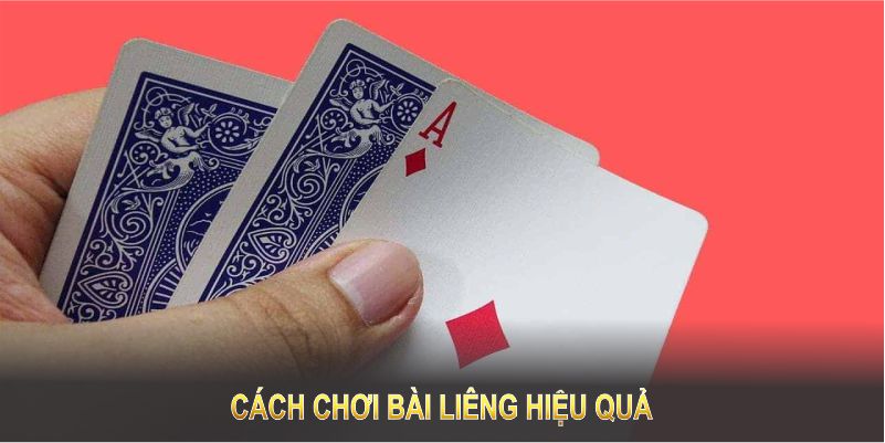 Cách chơi bài liêng hiệu quả đòi hỏi sự tập trung và chiến thuật hợp lý