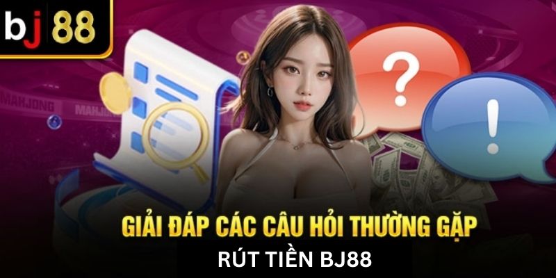 Những câu hỏi thường gặp khi giao dịch BJ88